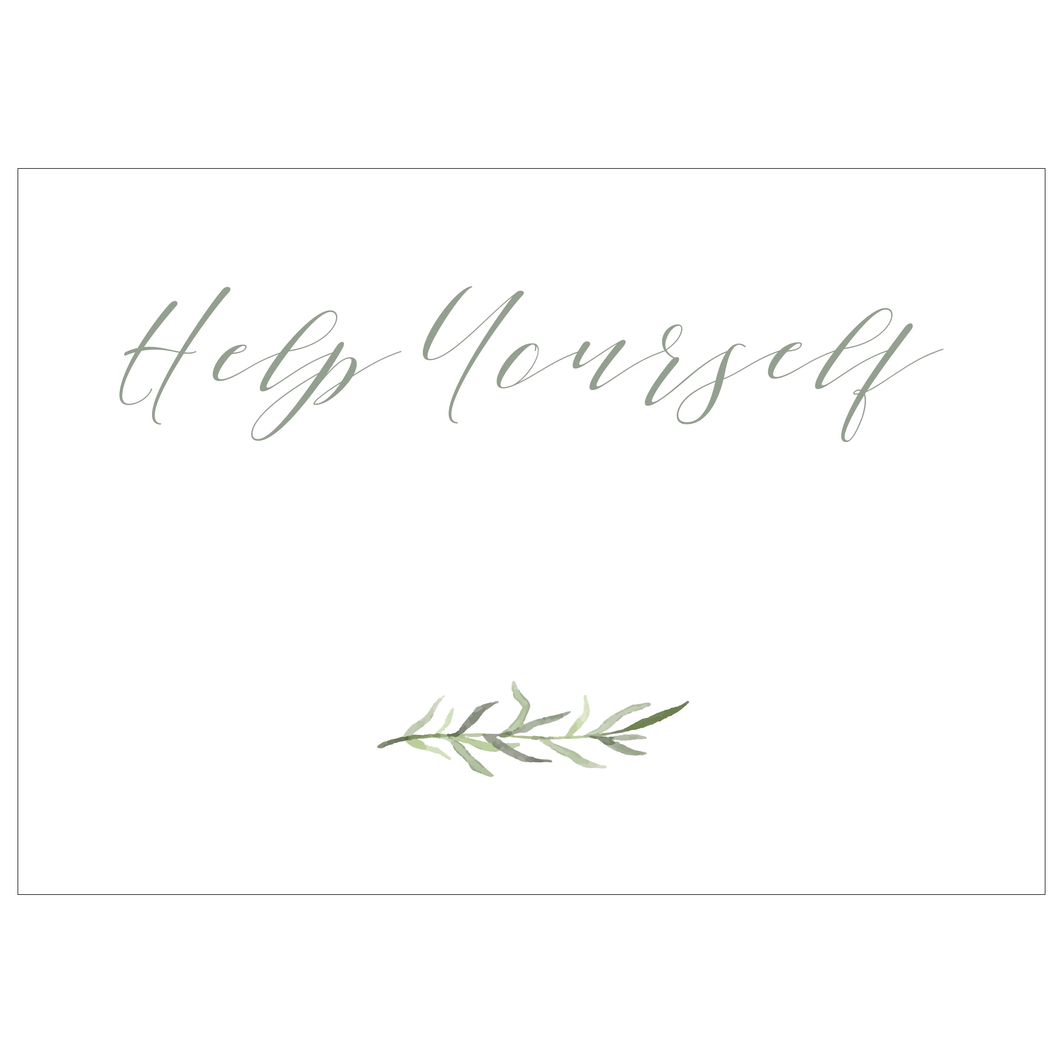 Help Yourself - Digital Download / Printable