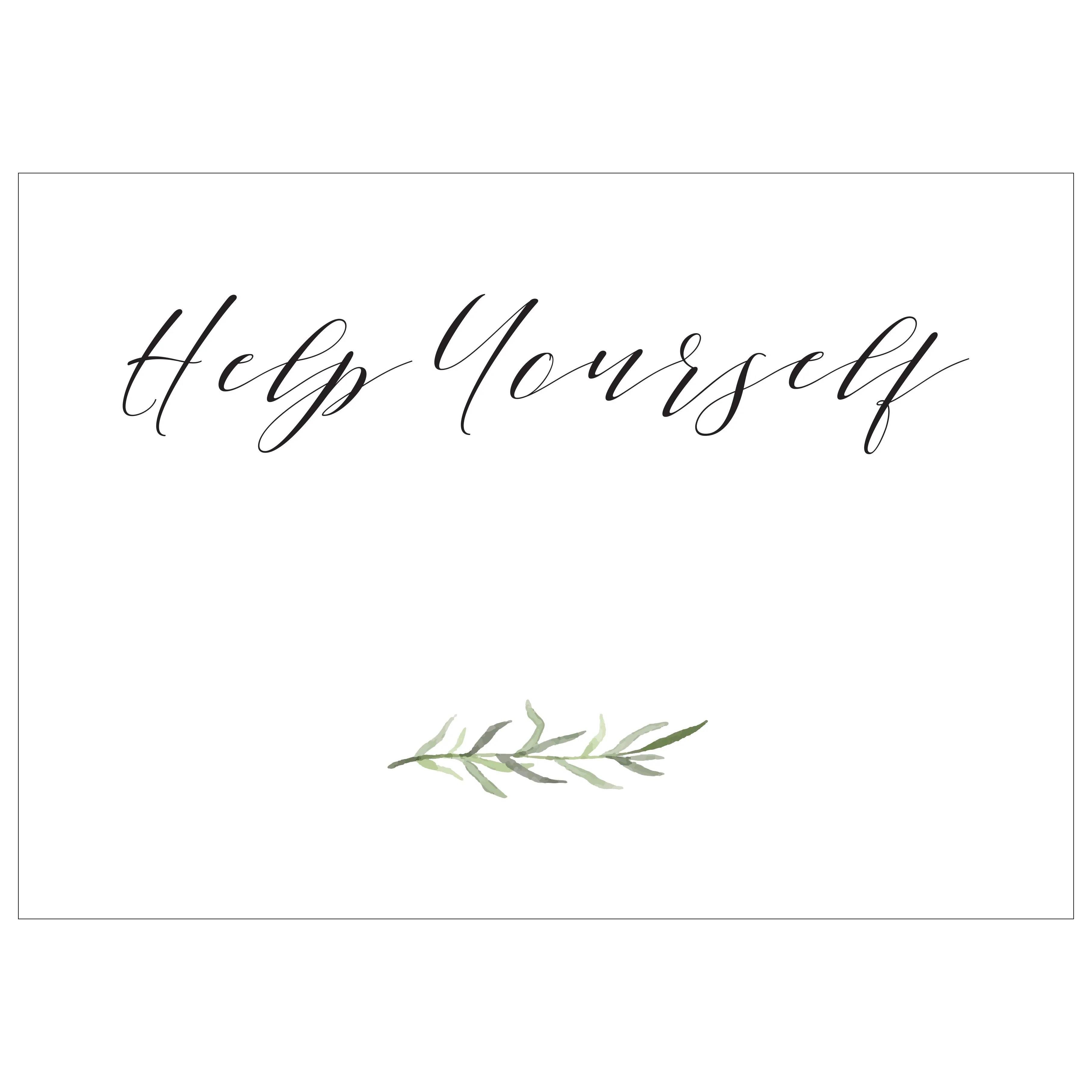 Help Yourself - Digital Download / Printable