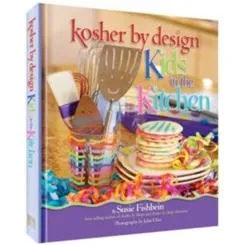 Kosher by Design: Kids in the Kitchen By Susie Fishbein