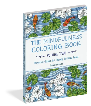 Mindfulness Coloring Book Volume Two