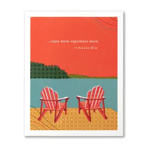 "...Enjoy More, Experience More" Retirement Card