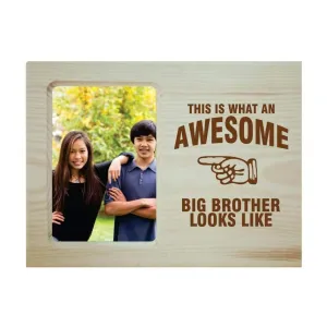 TheYaYaCafe YaYa Cafe Birthday Gifts for Brother, Photo Frame for Table Awesome Big Brother Engraved Wooden