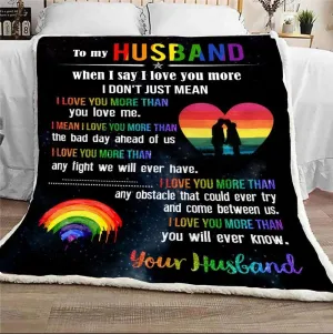 To My Husband Gay Pride Blanket, Couple Lgbtq Valentines Gifts Anniversary Wedding Lgbt Month